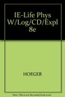 IELife Phys W/Log/CD/Expl 8e