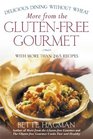 More from the GlutenFree Gourmet  Delicious Dining Without Wheat