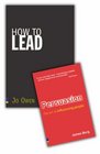 How to Lead What you actually need to DO manage lead and succeed