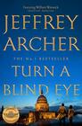 Turn a Blind Eye (Detective William Warwick, Bk 3)