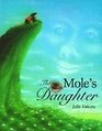 The Mole's Daughter An Adaptation of a Korean Folktale