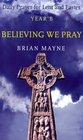 Believing We Pray Daily Prayer for Lent and Easter Year B