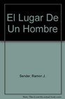 El Lugar De Un Hombre