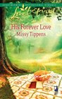 His Forever Love (Love Inspired, No 498)
