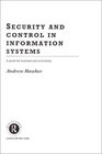 Security and Control in Information Systems A Guide for Business and Accounting