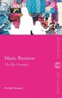 Music Business The Key Concepts