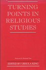 Turning Points in Religious Studies Essays in Honour of Geoffrey Parrinder