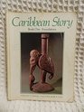 Caribbean Story Bk 1 Foundations