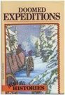Doomed Expeditions