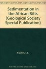 Sedimentation in the African Rifts
