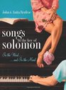 Songs in the Key of Solomon In the Word and in the Mood