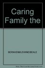 The Caring Family Living With Chronic Mental Illness