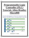 Progammable Logic Controller  Tutorial AllenBradley Micro800