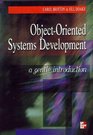 Objectoriented System Development A Gentle Introduction