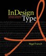 InDesign Type Professional Typography with Adobe InDesign CS2