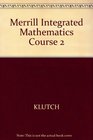 Merrill Inegrated Mathematics Course 2