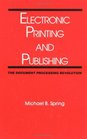Electronic Printing and Publishing