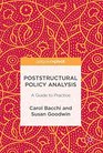 Poststructural Policy Analysis A Guide to Practice