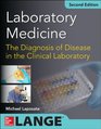 Laboratory  Medicine Diagnosis of Disease in Clinical Laboratory 2/E
