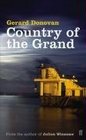 Country of the Grand Gerard Donovan