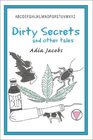 Dirty Secrets and Other Tales