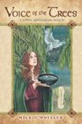 Voice of the Trees A Celtic Divination Oracle