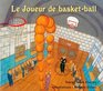 Le Joueur de basketball