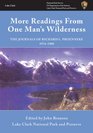 More Readings from One Man's Wilderness: The Journals of Richard L. Proenneke 1974-1980