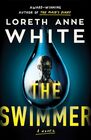 The Swimmer A Novel