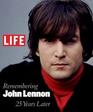 Remembering John Lennon 25 Years Later