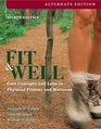 Fit  Well Alternate Core Concepts and Labs in Physical Fitness and Wellness