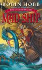 Mad Ship (Liveship Traders, Bk 2)