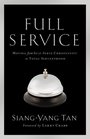 Full Service Moving from SelfServe Christianity to Total Servanthood