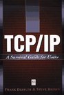Tcp/Ip A Survival Guide