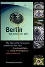 Berlin Das Zentrum von oben