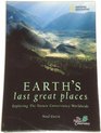 Earth's Last Great Places