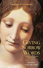Giving Sorrow Words Women's Stories of Grief After Abortion