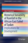 Historical Variability of Rainfall in the African East Sahel of Sudan Implications for Development