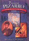 Francisco Pizarro and the Conquest of the Inca