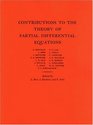 Contributions to the Theory of Partial Differential Equations