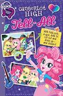 Canterlot High Tell All (My Little Pony Equestria Girls)