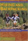 Hiking and Backpacking 2nd  Essential Skills to Advanced Techniques