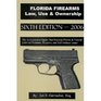 Florida Firearms Law, Use & Ownership 2006