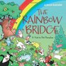 The Rainbow Bridge Where Pets Go When They Pass Away