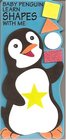 Baby Penguin Learn Shapes with Me