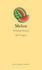Melon A Global History