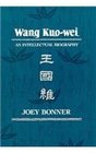 Wang Kuowei  An Intellectual Biography