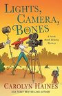 Lights, Camera, Bones (A Sarah Booth Delaney Mystery, 27)