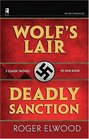 OSS Chronicles   Wolf's Lair  Deadly Sanction