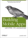 Building Mobile Apps with HTML CSS and JavaScript